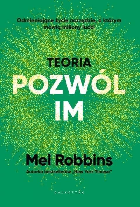 Teoria Pozwól Im – Mel Robbins