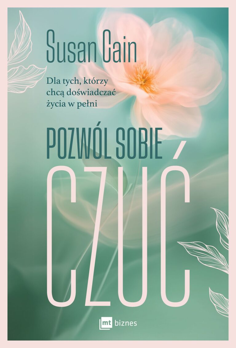 „Pozwól sobie czuć” autorka Susan Cain